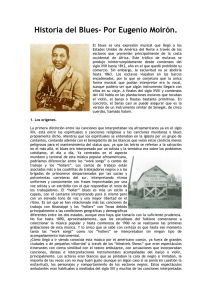 Historia del Blues- Por Eugenio Moirón.