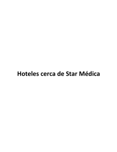 Hoteles cerca de Star Médica