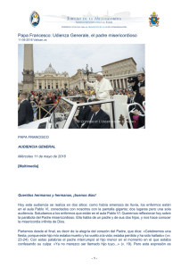 Papa Francesco: Udienza Generale, el padre misericordioso