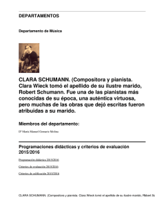CLARA SCHUMANN. (Compositora y pianista. Clara Wieck tomó el