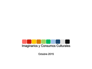 Imaginarios y Consumos Culturales