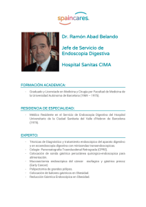 Dr. Ramón Abad Belando Jefe de Servicio de Endoscopia Digestiva