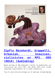 Zipflo Reinhardt, Grappelli, Urbaniak, Asmussen... violinistas en