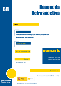 Búsqueda Retrospectiva - Oficina Española de Patentes y Marcas