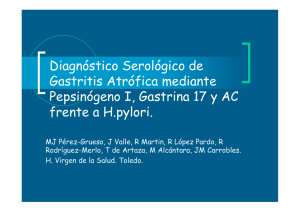 Diagnóstico Serológico de Gastritis Atrófica mediante Pepsinógeno I