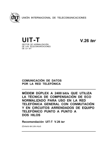 UIT-T Rec. V.26 ter (11/88) Módem dúplex a 2400 bit/s que