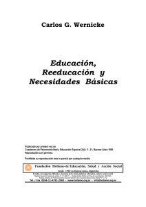 Carlos G. Wernicke: Educación, Reeducación y Necesidades Básicas