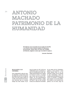 Antonio Machado Patrimonio de la Humanidad