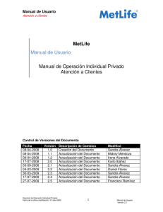 MetLife Manual de Usuario Manual de Operación Individual Privado