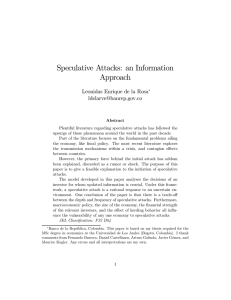 Speculative Attacks: an Information Approach