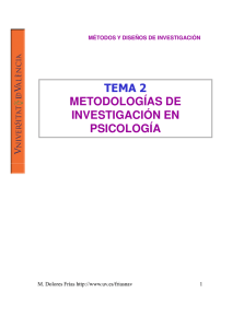 TEMA 2 METODOLOGÍAS DE INVESTIGACIÓN EN PSICOLOGÍA