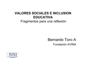 VALORES SOCIALES E INCLUSION EDUCATIVA Cuatro tesis para