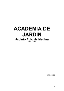 Polo de Medina, Jacinto, ACADEMIA DE JARDIN