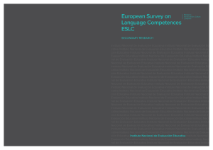 European Survey on Language Competences ESLC Secundary
