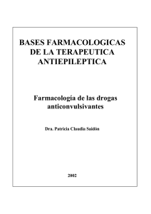 bases farmacologicas de la terapeutica antiepileptica