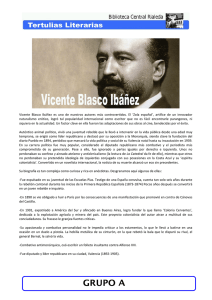 Vicente Blasco Ibáñez es uno de nuestros autores más controvertidos