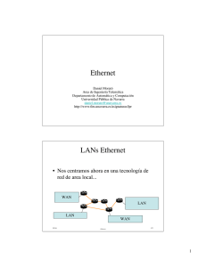 Ethernet LANs Ethernet - Área de Ingeniería Telemática