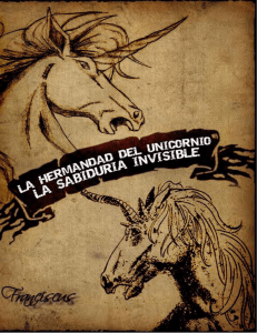 La hermandad del unicornio, la sabiduría invisible