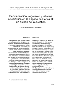 Secularización, regalismo y reforma eclesiástica. Carlos III - e