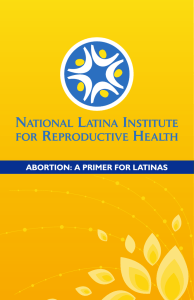 abortion: a primer for latinas - National Latina Institute for