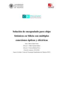 Solución de encapsulado para chips fotónicos en Silicio con