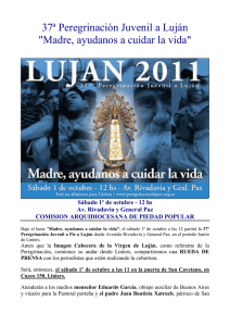 37ª Peregrinación Juvenil a Luján "Madre, ayudanos a cuidar la vida"