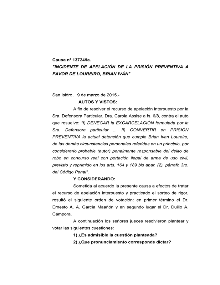 Causa nº 13724 Ia INCIDENTE DE APELACIÓN DE LA PRISIÓN