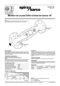 Medidor de caudal Gilflo-Unidad de tubería "B"