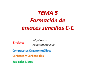 TEMA 5 Formación de Formación de enlaces sencillos C enlaces