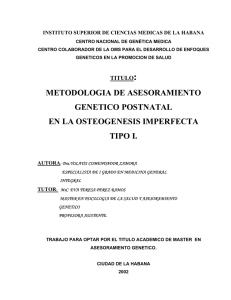 Metodología de asesoramiento genético postnatal en la OI