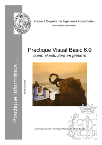 Practique Visual Basic 6.0 como si estuviera en primero en