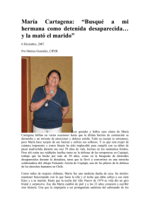 María Cartagena: “Busqué a mi hermana como detenida