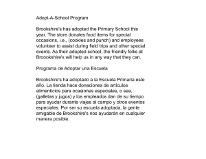 Adopt-A-School Program Brookshire`s has adopted the Primary