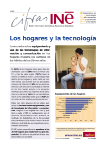 Los hogares y la tecnología - Instituto Nacional de Estadistica.