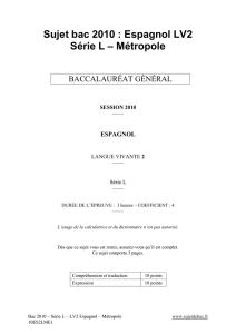 Sujet officiel complet du bac L Espagnol LV2 2010