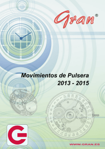 Movimientos de Pulsera 2013 - 2015
