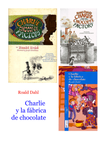 Dahl, Roald - Charlie Y La Fabrica De Chocolate _bilingüe_