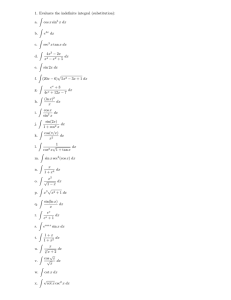 1. Evaluate the indefinite integral (substitution): a. ∫ cos x sin 5 x dx