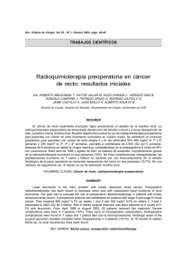 Radioquimioterapia en cáncer de recto. Dr. Ernesto Melkonian T. y