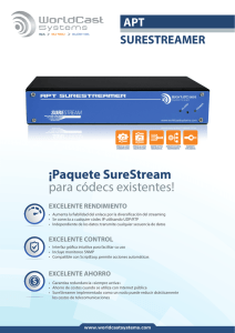 ¡Paquete SureStream para códecs existentes!