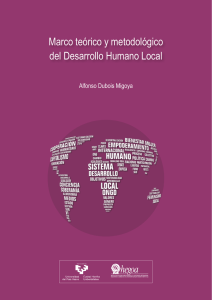 Marco teórico y metodológico del Desarrollo Humano Local