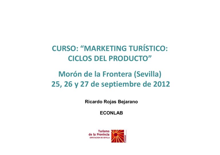 Marketing Turístico Ciclos del Producto