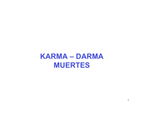 karma – darma muertes - Magica Presencia Yo Soy