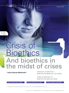 And bioethics in the midst of crises