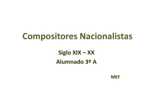 Compositores Nacionalistas del siglo XIX y XX