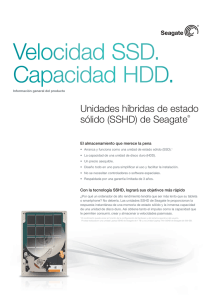 Velocidad SSD. Capacidad HDD.