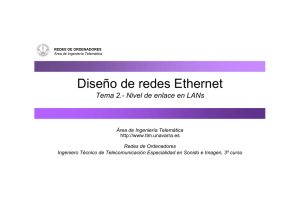 Diseño de redes Ethernet - Área de Ingeniería Telemática
