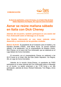 Aznar se reúne mañana sábado en Italia con Dick Cheney