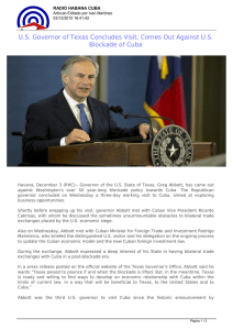 U.S. Governor of Texas Concludes Visit, Comes Out Against U.S.