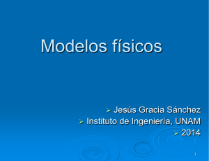 Modelos físicos - Instituto de Ingeniería, UNAM